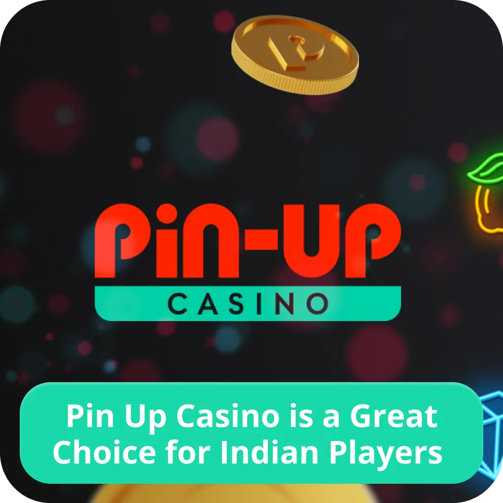 Pin Up casino India